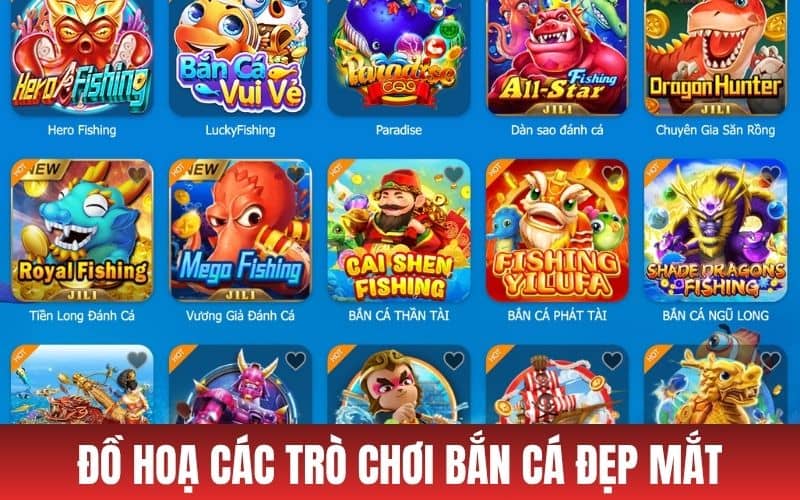 Đồ hoạ trò chơi bắn cá đẹp mắt tươi sáng